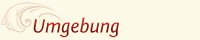 Umgebung